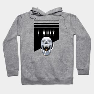 Quit smoking Hoodie